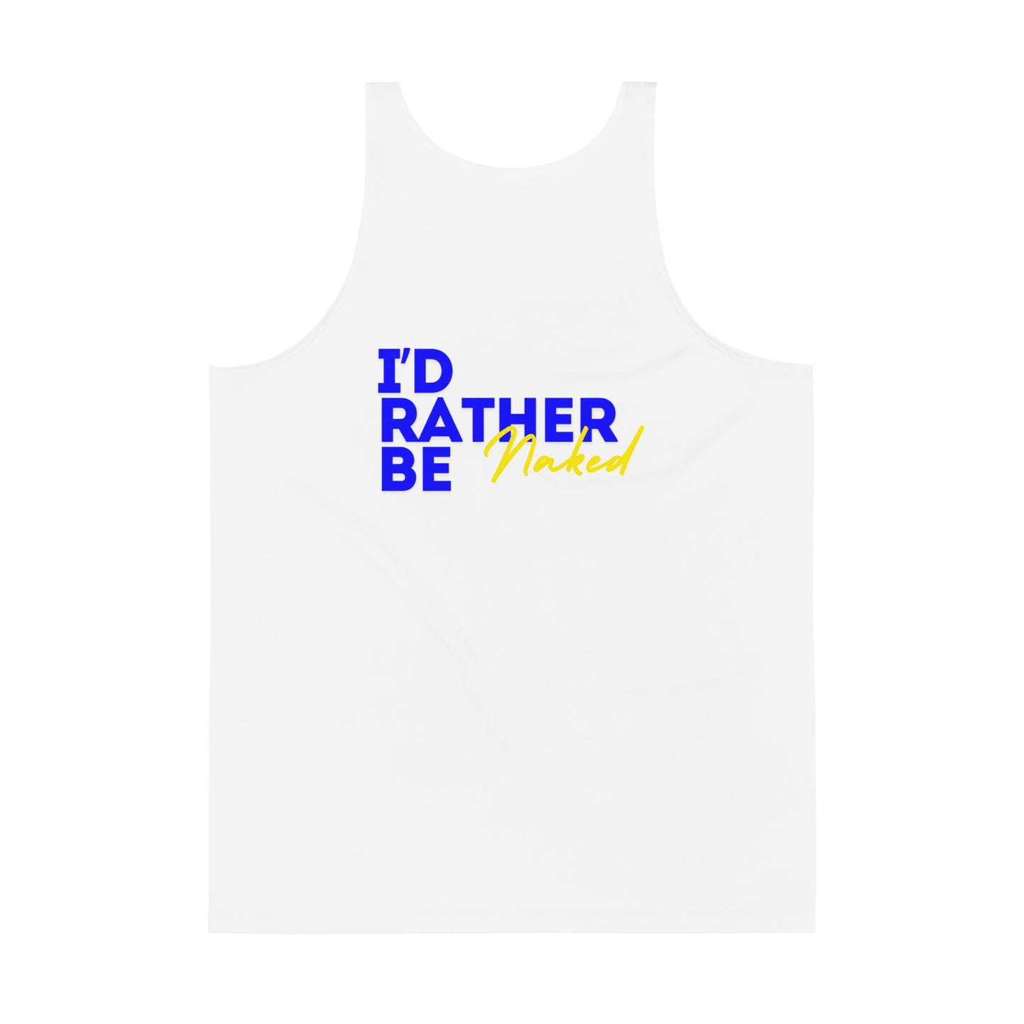 Premium Naturist Symbol Chest / I'd Rather Be Naked Back Unisex Tank Top