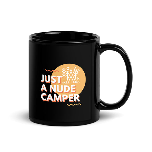 Just A Nude Camper Black Glossy Mug 11 & 15 oz