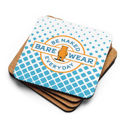 Be Naked Everyday Cork-back coaster