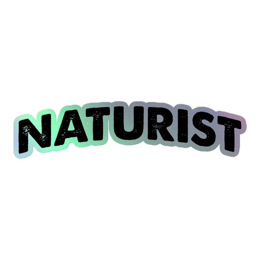 Naturist Holographic Stickers