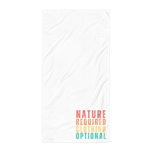 Nature Required Cloting Optional (Vert) Beach Towel