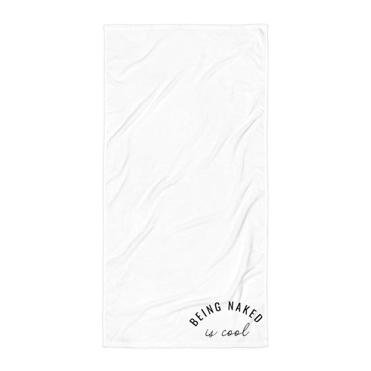 Being Naked is Cool Beach Towel