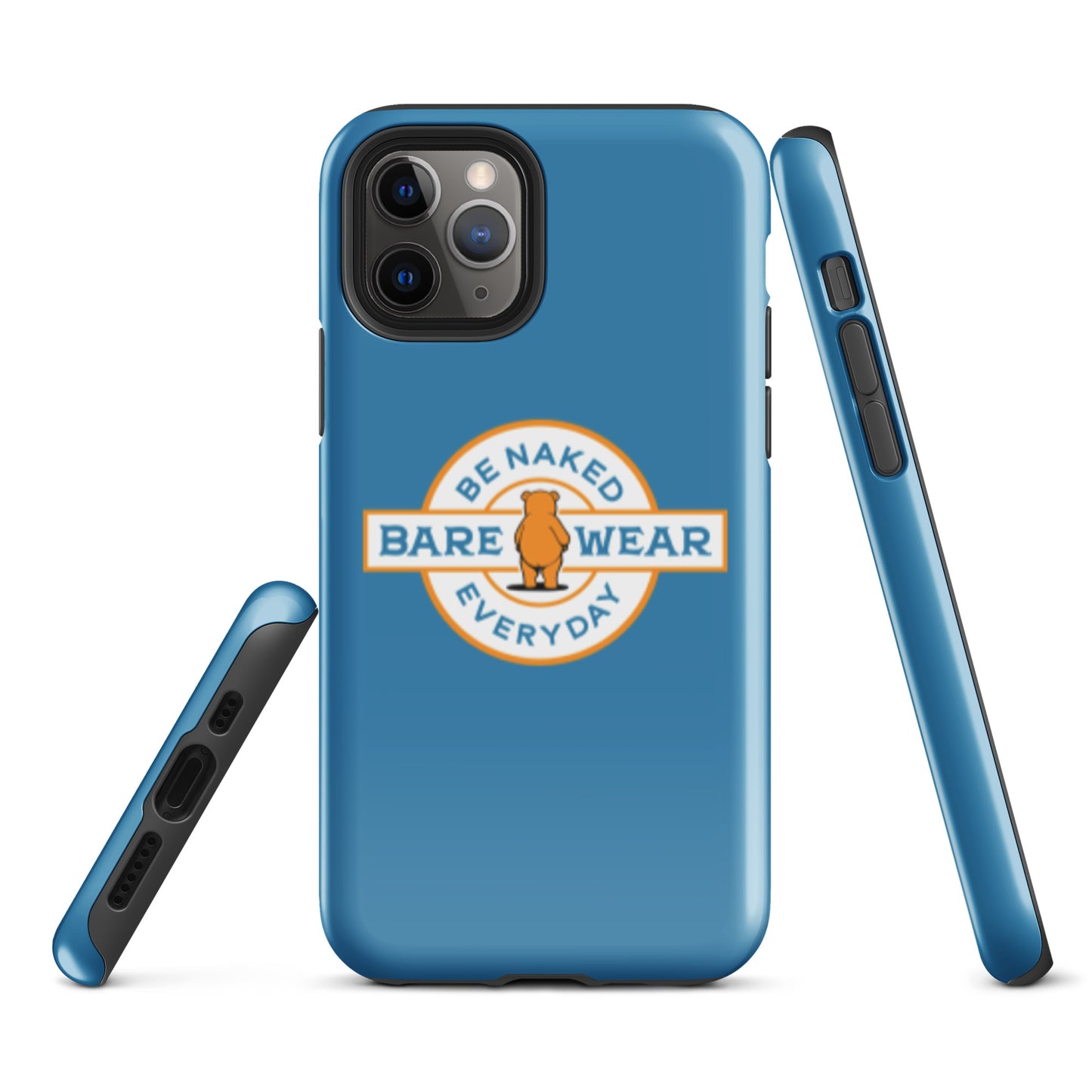 Be Naked Everyday (Blu) Tough Case for iPhone®