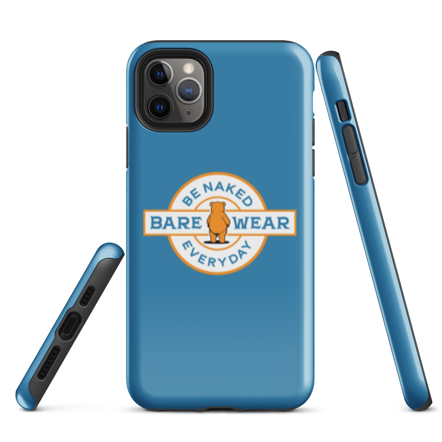 Be Naked Everyday (Blu) Tough Case for iPhone®