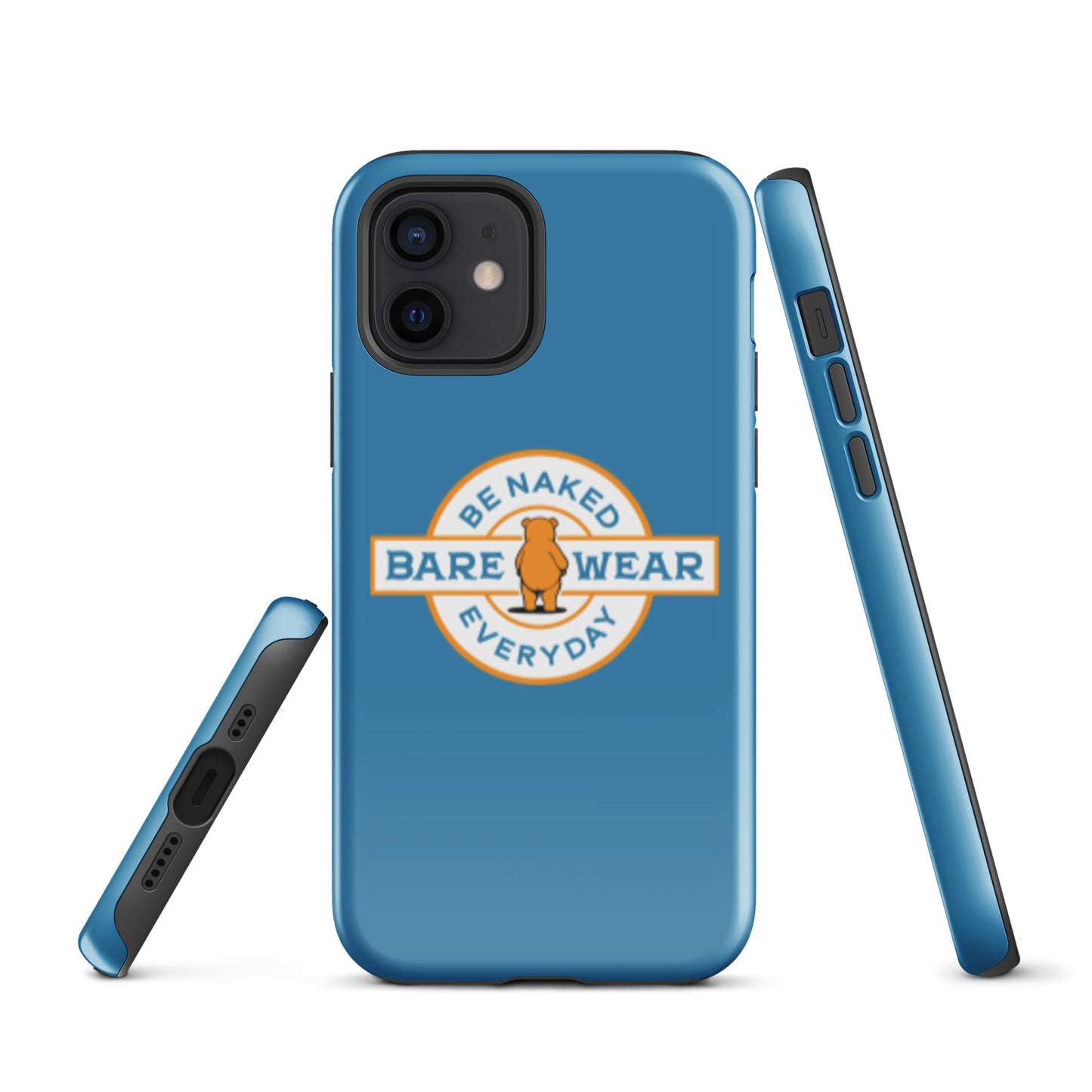 Be Naked Everyday (Blu) Tough Case for iPhone®