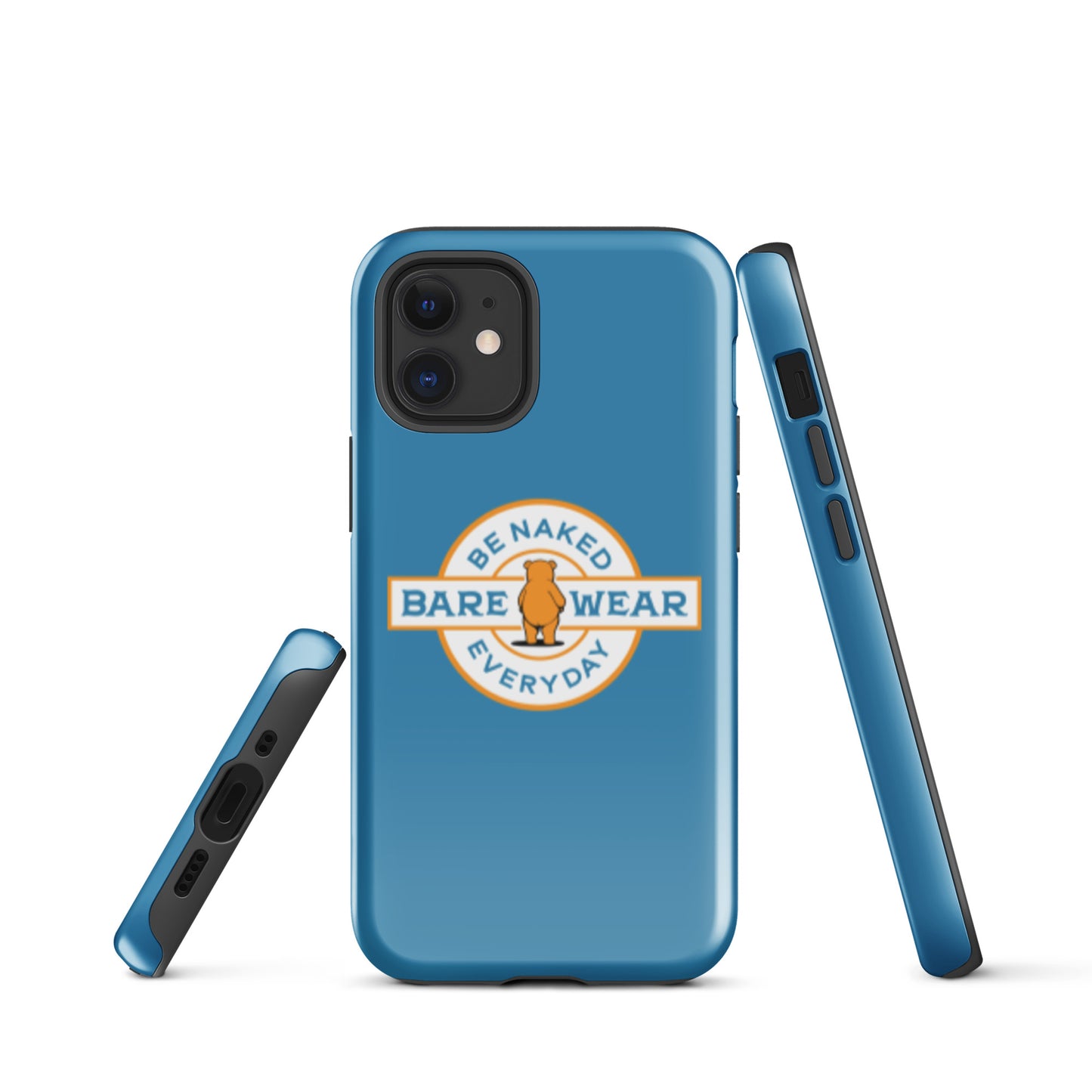 Be Naked Everyday (Blu) Tough Case for iPhone®