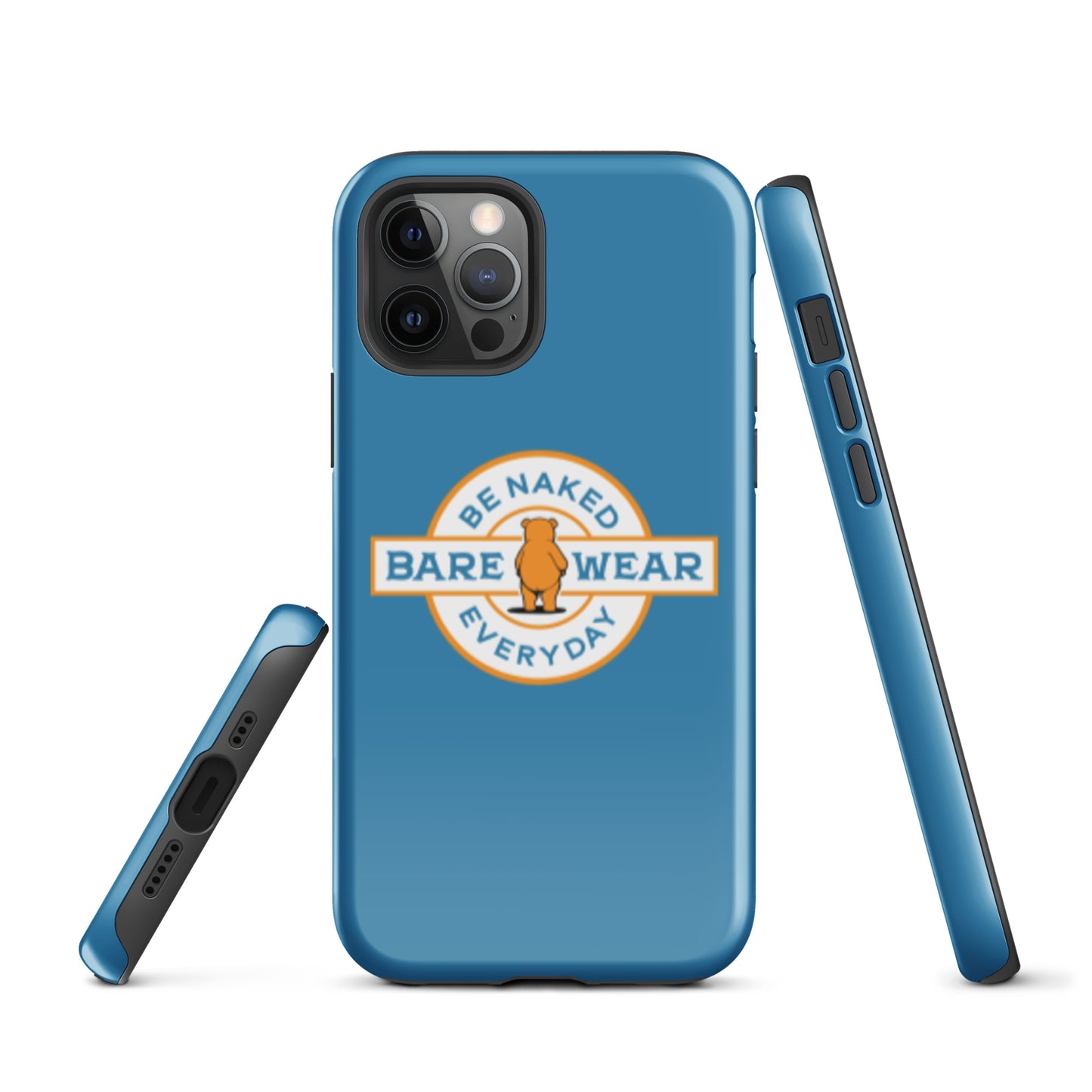 Be Naked Everyday (Blu) Tough Case for iPhone®