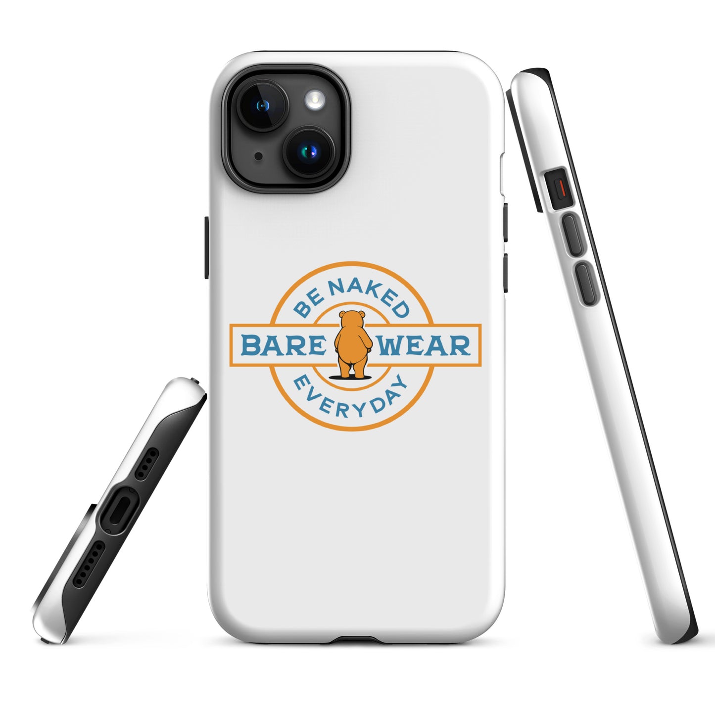 Be Naked Everyday Tough Case for iPhone®