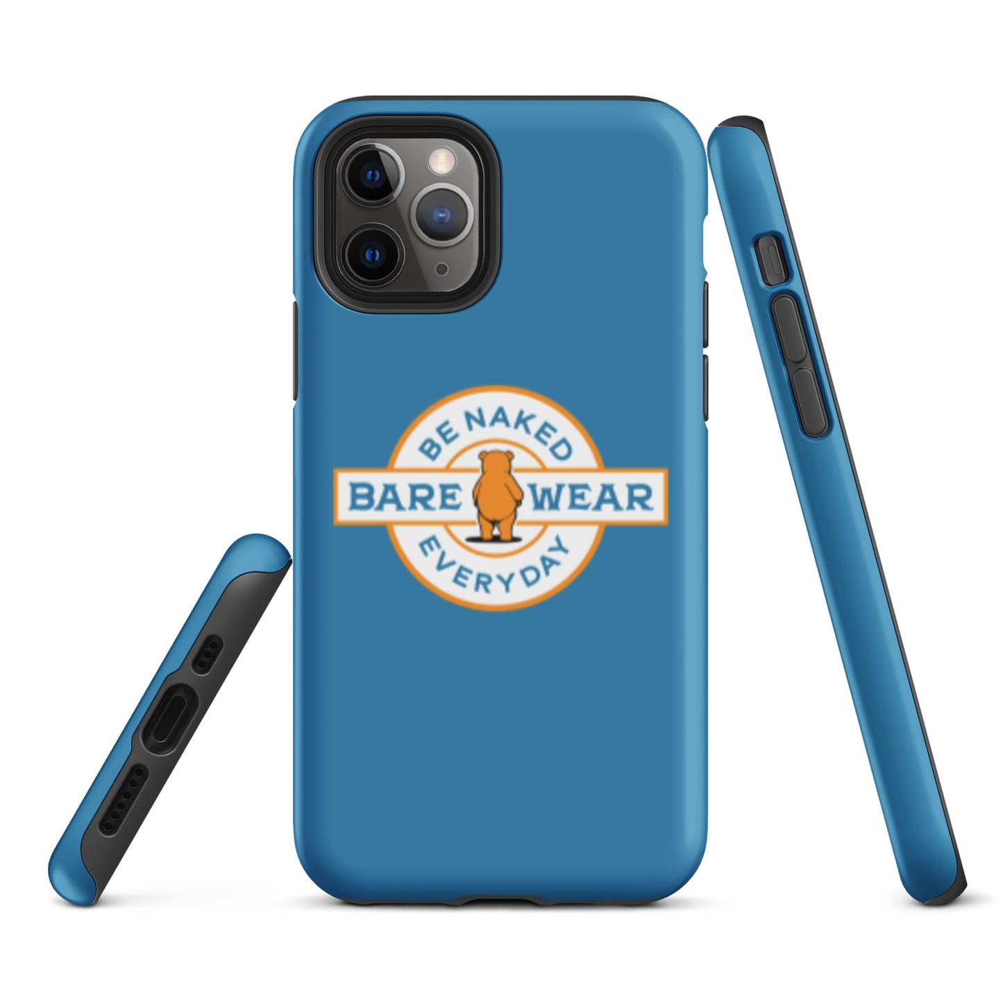 Be Naked Everyday (Blu) Tough Case for iPhone®