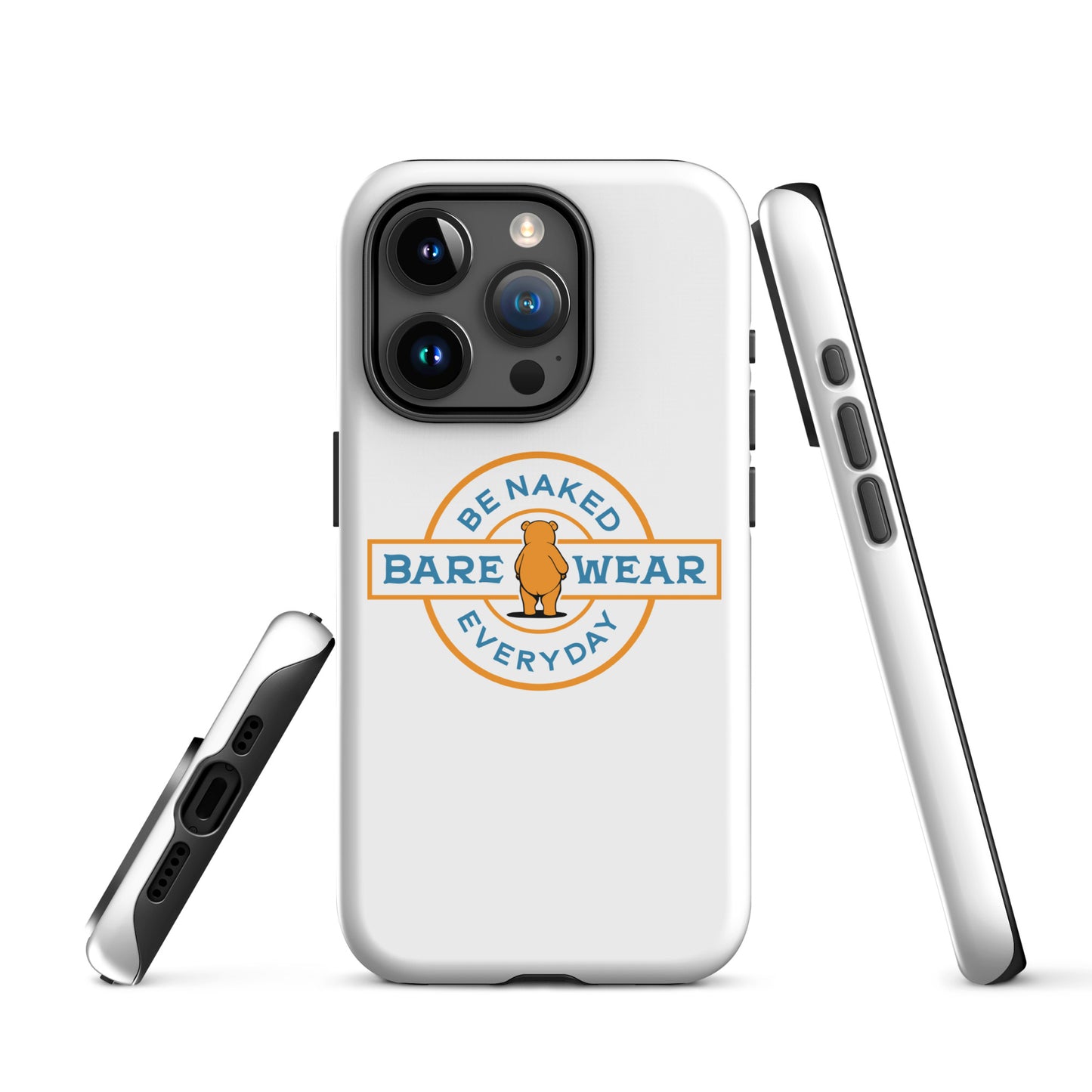 Be Naked Everyday Tough Case for iPhone®