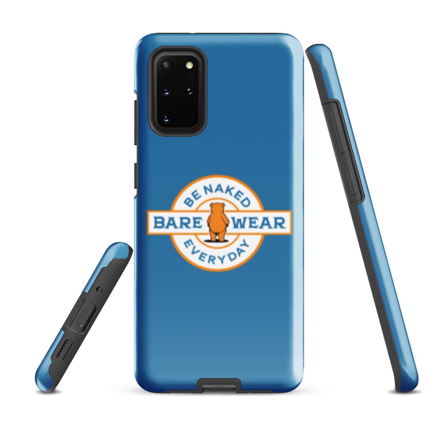 Be Naked Everyday (Blu) Tough case for Samsung®