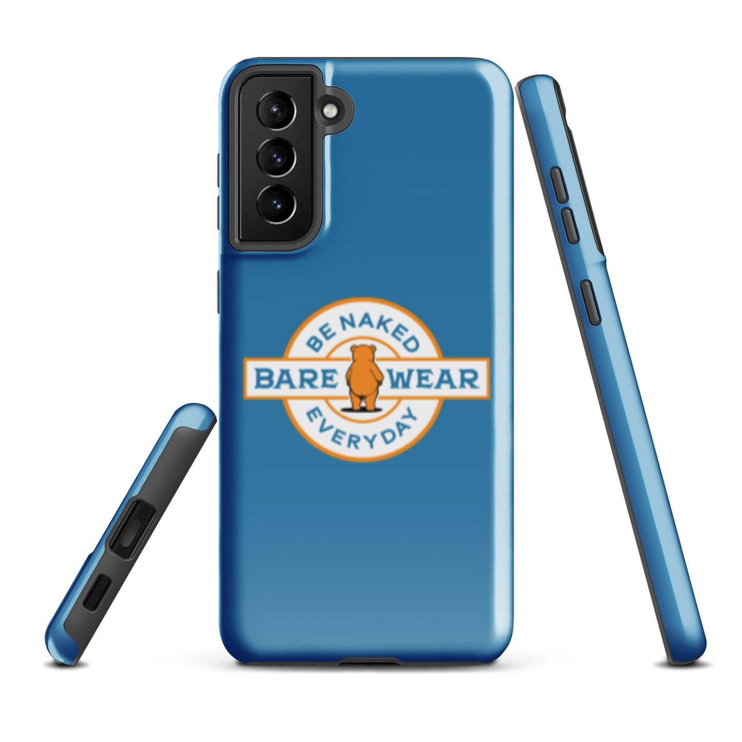 Be Naked Everyday (Blu) Tough case for Samsung®