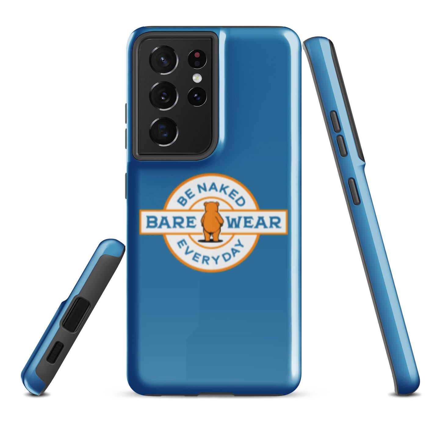 Be Naked Everyday (Blu) Tough case for Samsung®