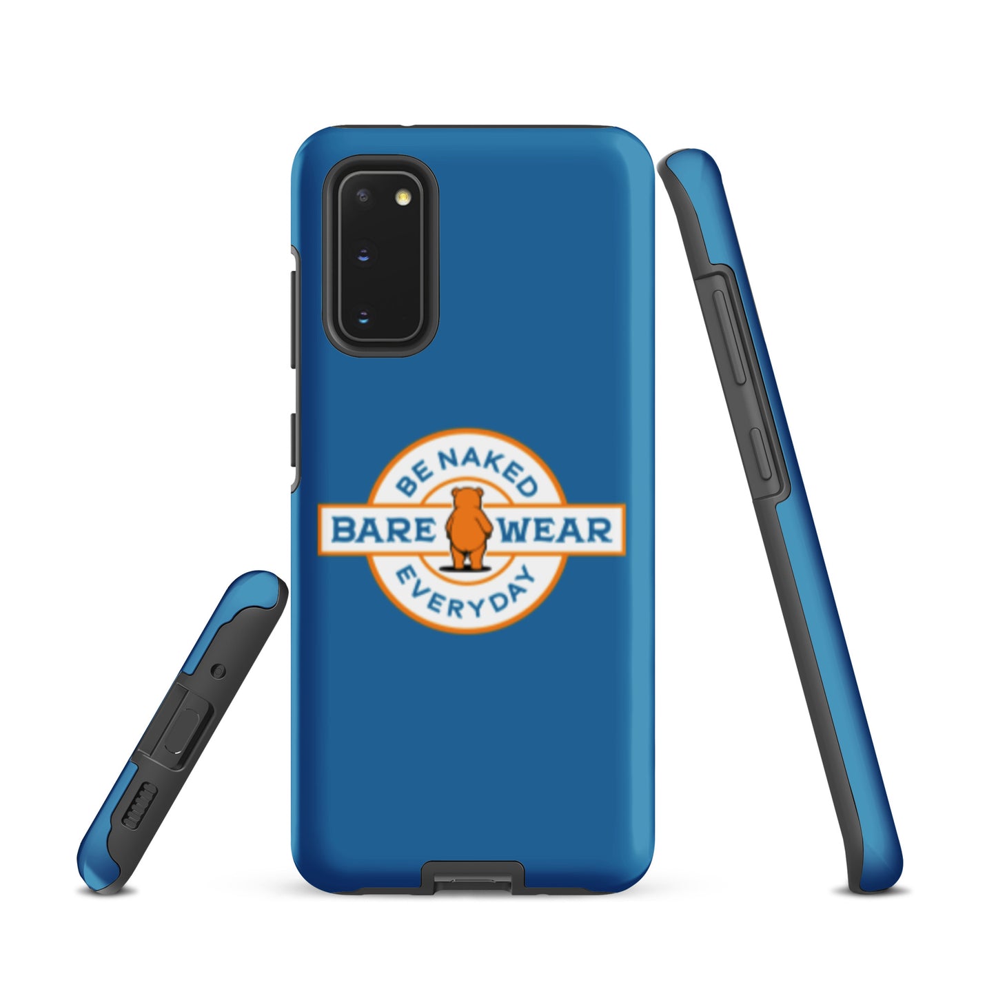 Be Naked Everyday (Blu) Tough case for Samsung®