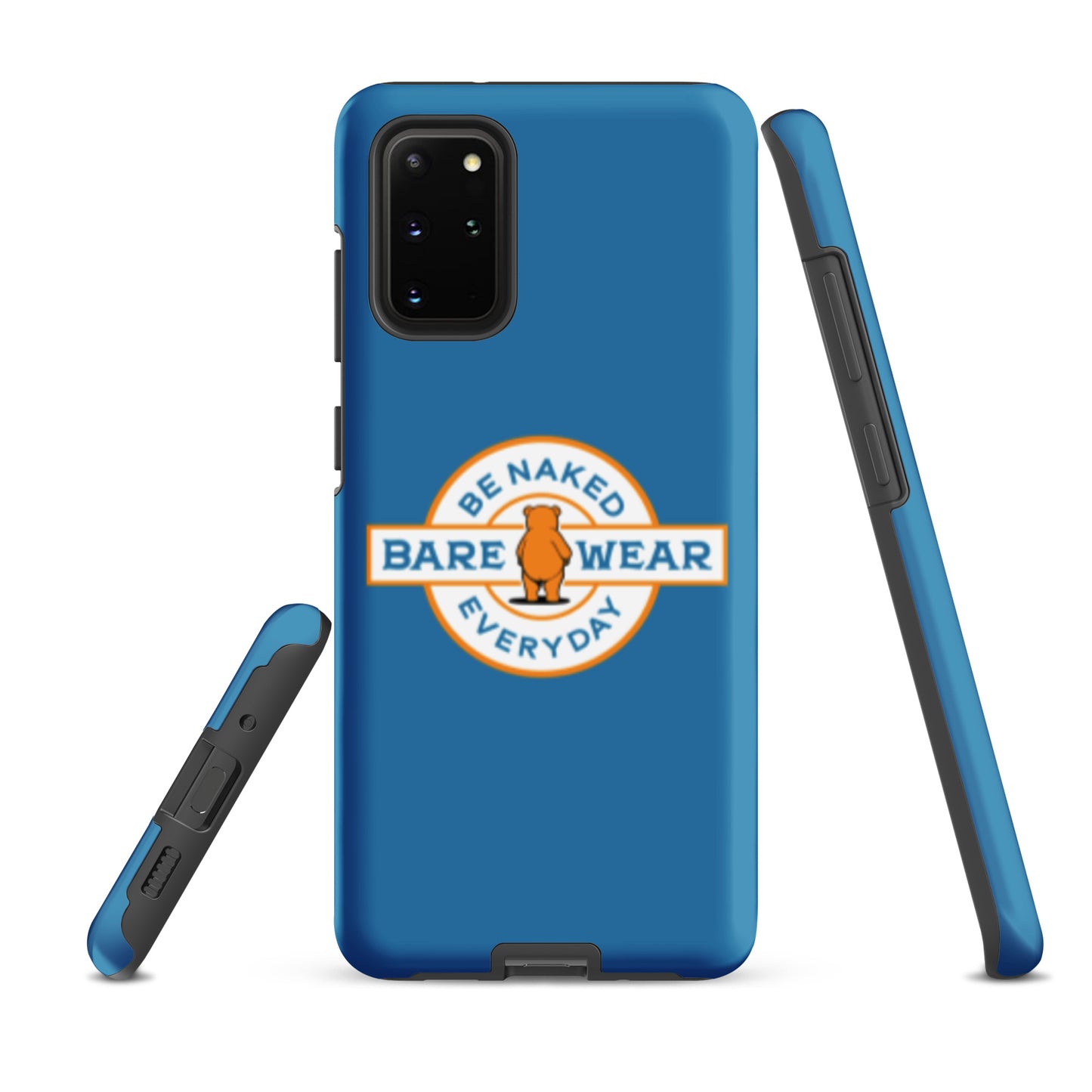 Be Naked Everyday (Blu) Tough case for Samsung®