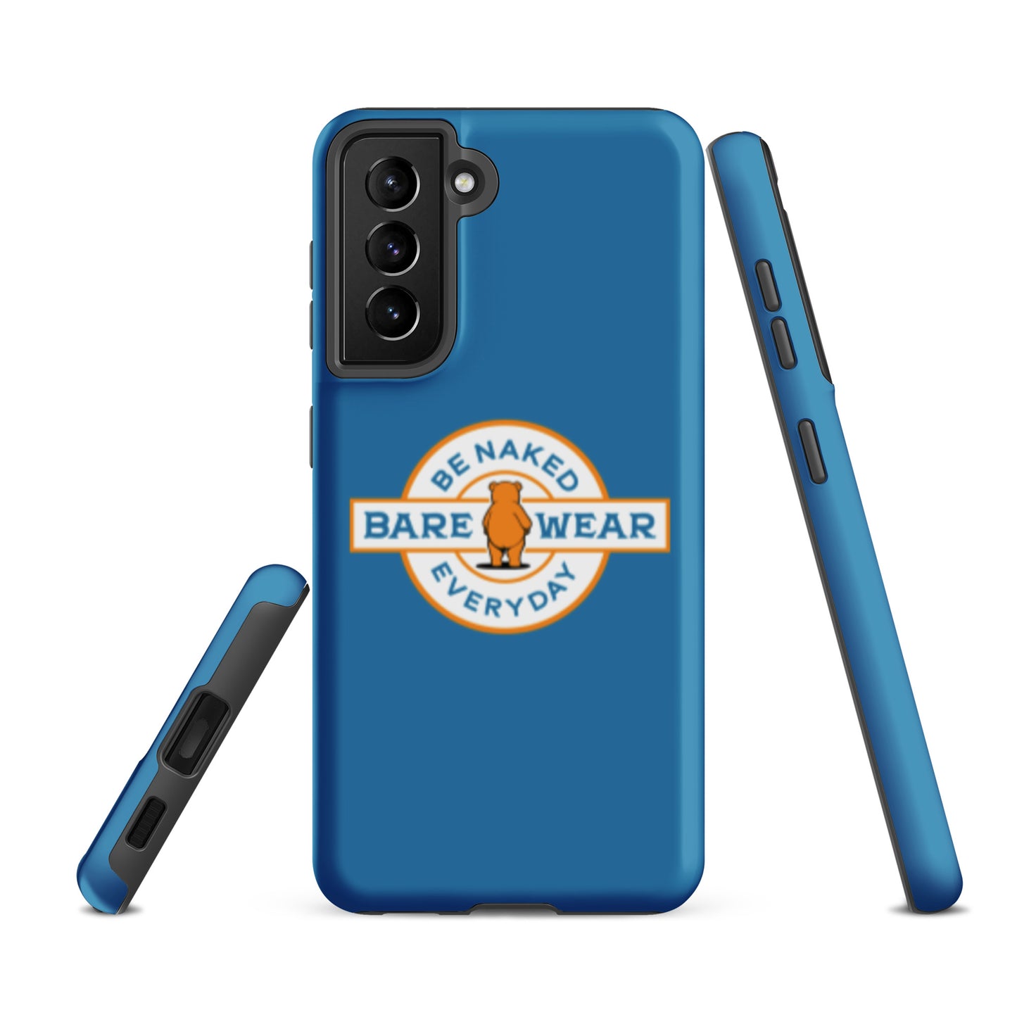 Be Naked Everyday (Blu) Tough case for Samsung®