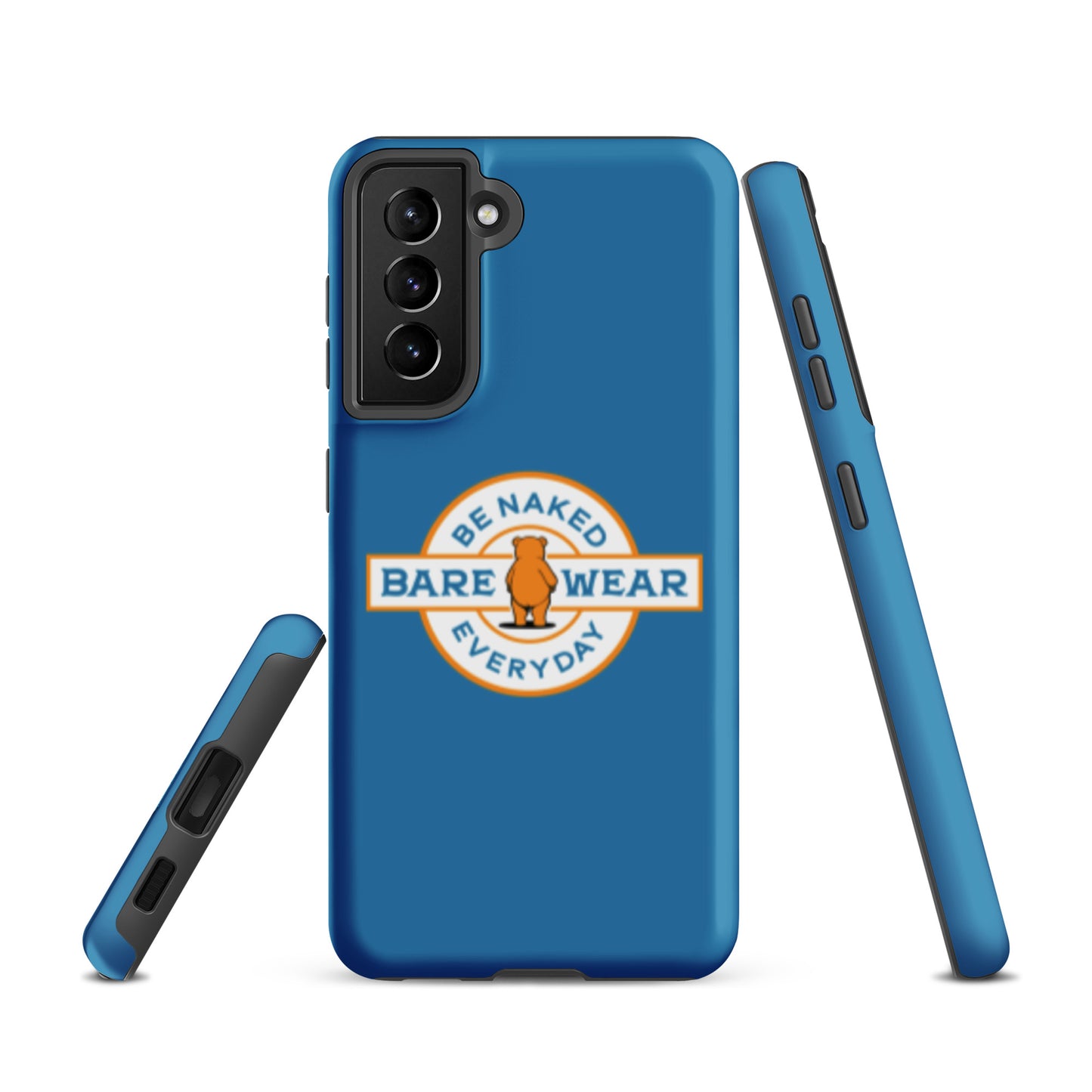 Be Naked Everyday (Blu) Tough case for Samsung®