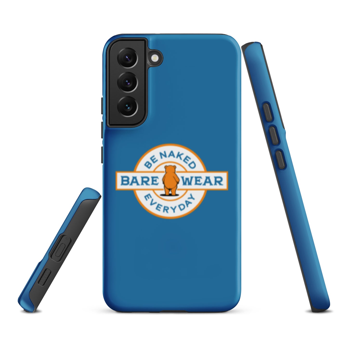 Be Naked Everyday (Blu) Tough case for Samsung®