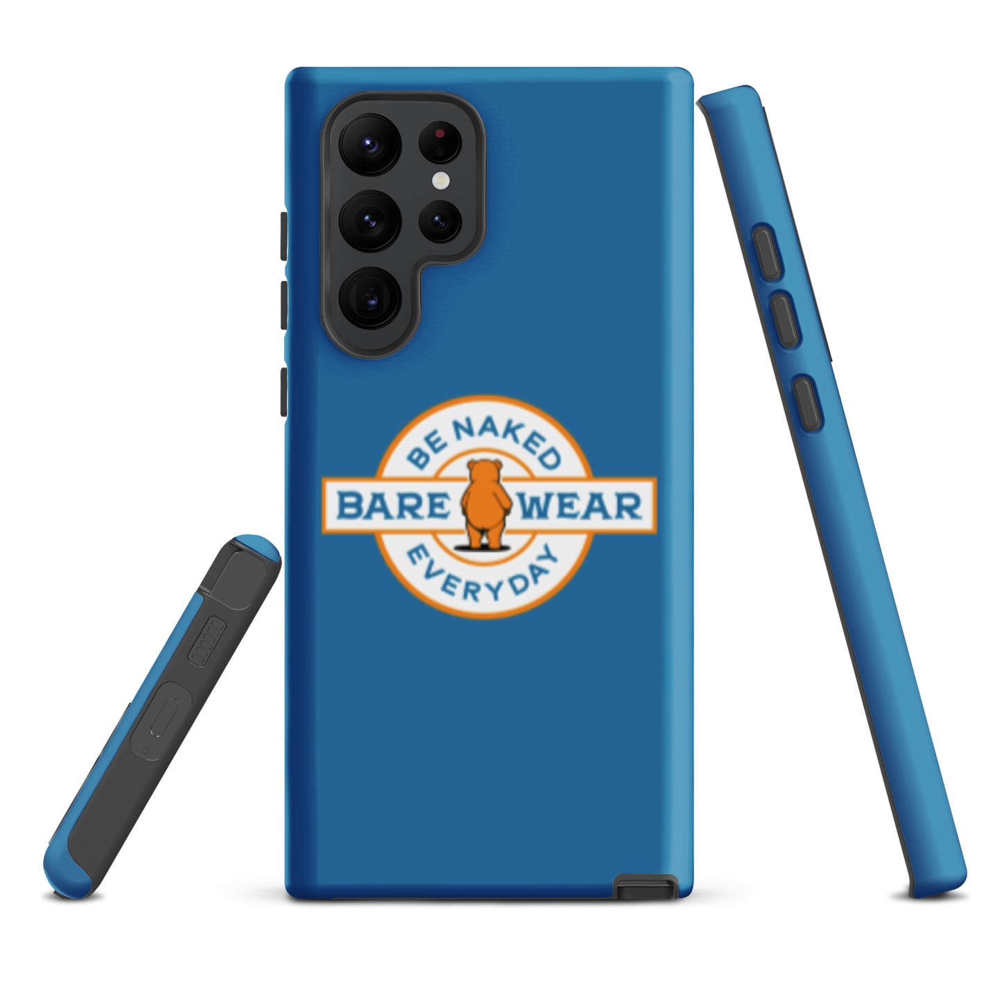 Be Naked Everyday (Blu) Tough case for Samsung®