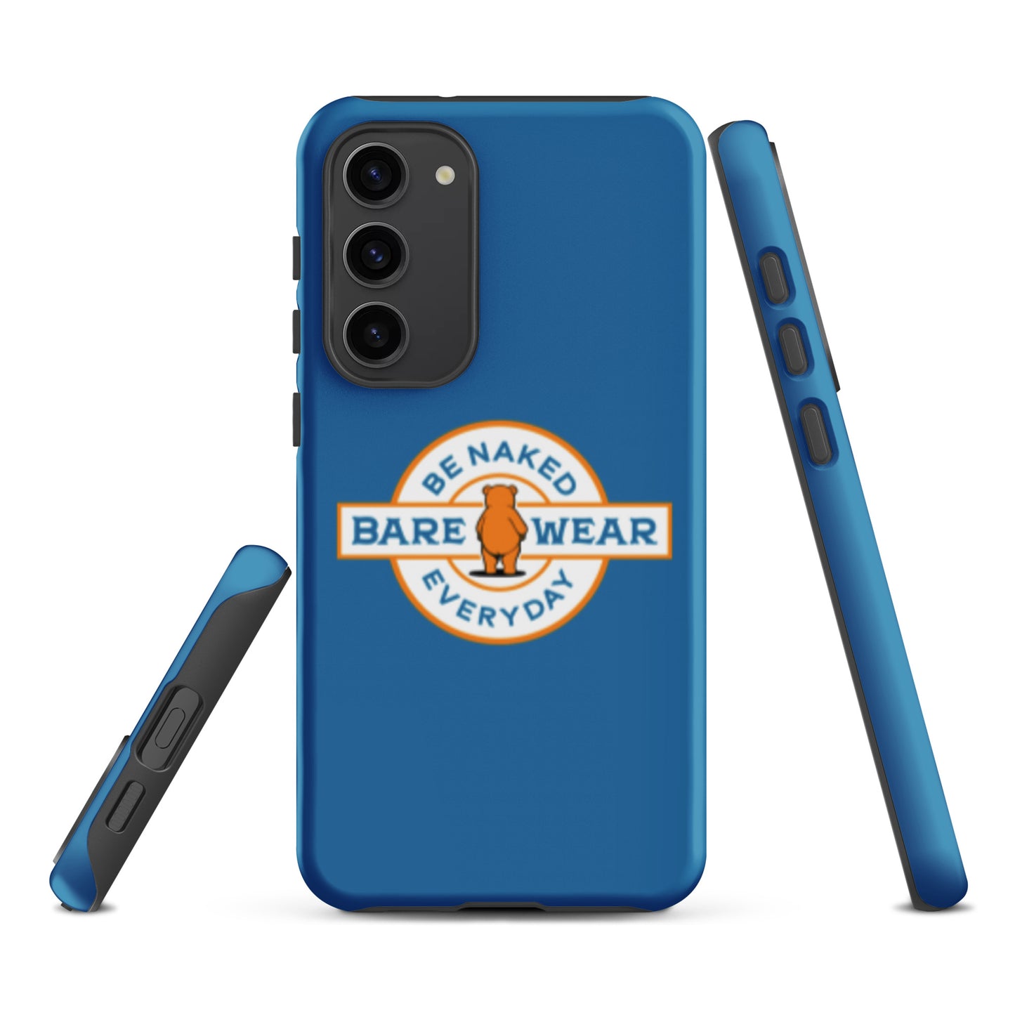 Be Naked Everyday (Blu) Tough case for Samsung®